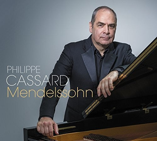 Philippe Cassard - Mendelssohn