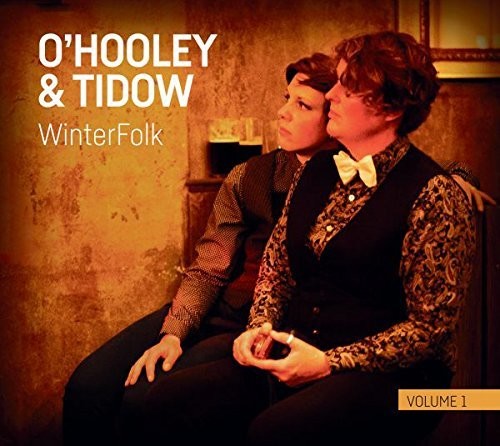 O'Hooley & Tidow - Winterfolk Vol 1