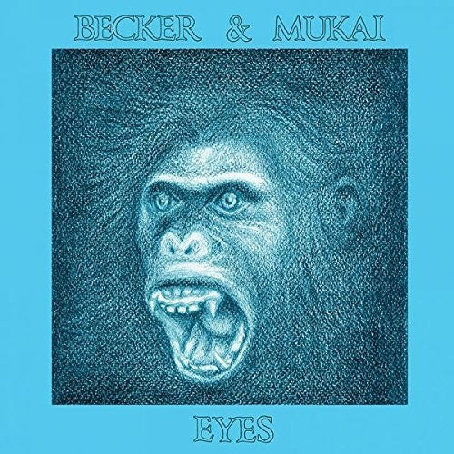 Becker & Mukai - Eyes