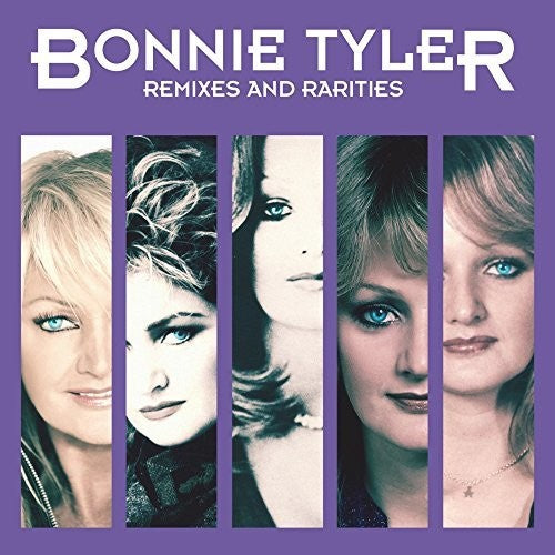 Bonnie Tyler - Remixes & Rarities Deluxe Edition