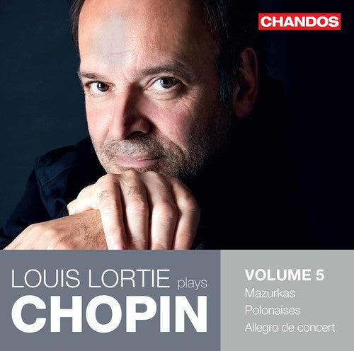 Chopin/ Lortie - Louis Lortie Plays Chopin