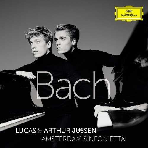 Lucas Jussen & Arthur/ Amsterdam Sinfonietta - Bach