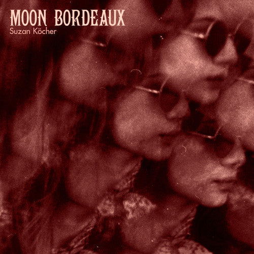 Suzan Kocher - Moon Bordeaux