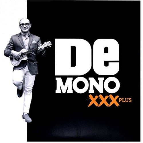 De Mono - XXX