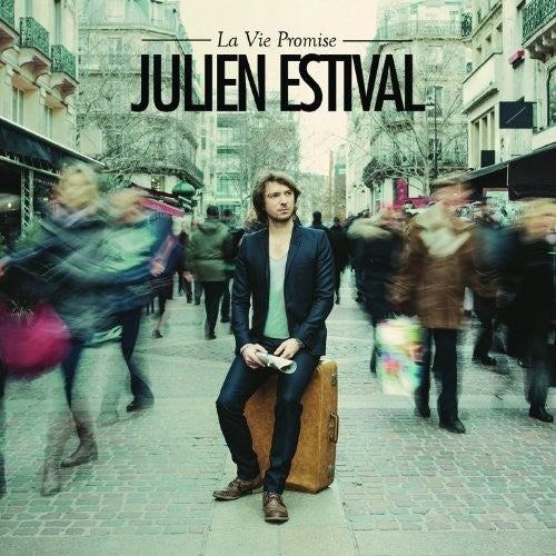 Julien Estival - La Vie Promise