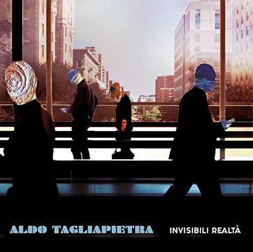 Tagliapietra Aldo - Invisibili Realta