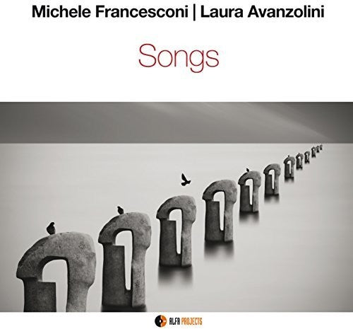 Michele Francesconi / Laura Avanzolini - Songs