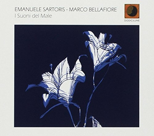 Emanuele Sartoris / Marco Bellafiore - I Suoni Del Male