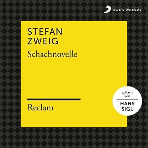 Stefan Zweig / Reclam Huorbucher/ Hans Sigl - Schachnovelle