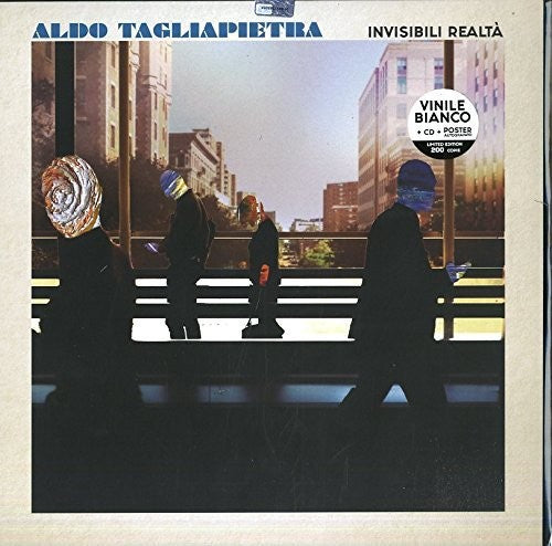 Tagliapietra Aldo - Invisibili Realta