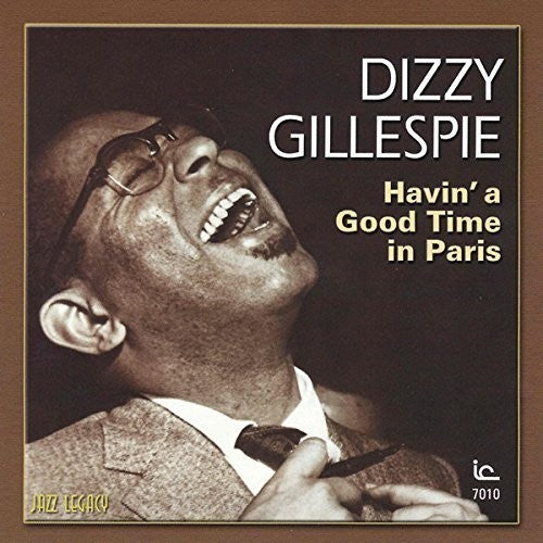 Dizzy Gillespie - Havin A Good Time In Paris