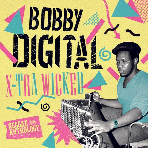 X-Tra Wicked (Bobby Digital Reggae Anth)/ Var - X-Tra Wicked (Bobby Digital Reggae Anth)