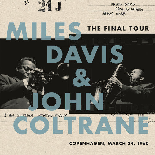 Miles Davis / John Coltrane - The Final Tour: Copenhagen, March 24, 1960