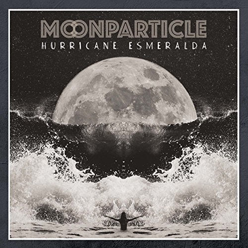 Moonparticle - Hurricane