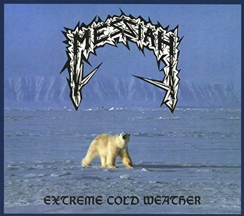 Messiah - Extreme Cold Weather