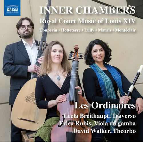 Couperin/ Nyquist - Inner Chambers / Royal Court Music of Louis Xiv