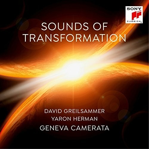 David Greilsammer / Yaron Herman / Geneva Camerata - Sounds Of Transformation