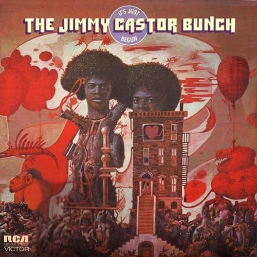 Jimmy Castor Bunch - It's Just Begun