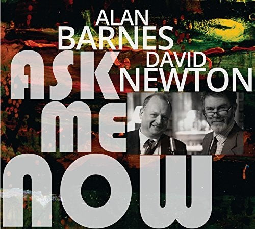 Alan Barnes / David Newton - Ask Me Now