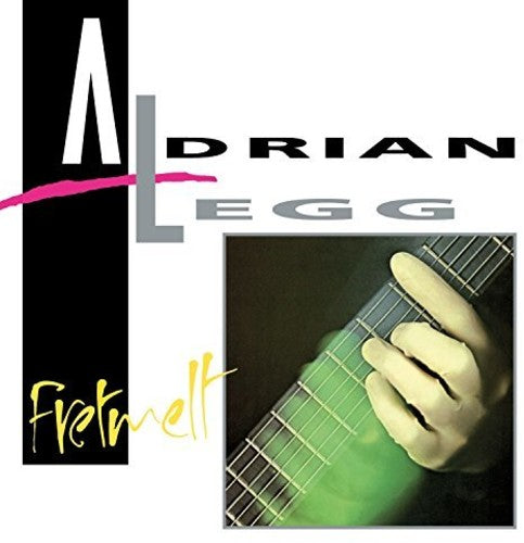 Adrian Legg - Fretmelt