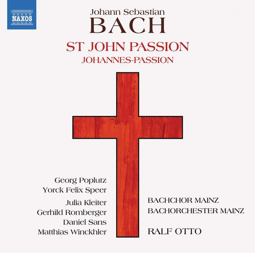 J.S. Bach / Poplutz/ Otto - St John Passion