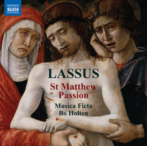 Lassus/ Ficta/ Holten - St Matthew Passion