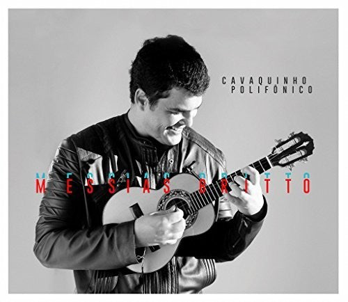 Messias Britto - Cavaquinho Polifonico