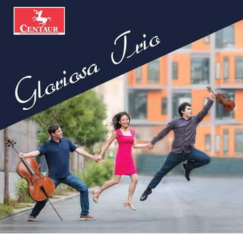 Lefrak/ Gloriosa Piano Trio - Gloriosa Piano Trio