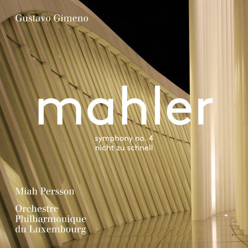 Mahler/ Matthews/ Gimeno - Symphony 4 in G Major & Piano Quartet in a Minor