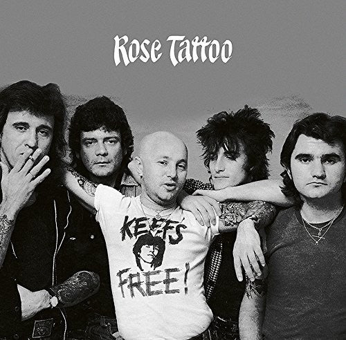 Rose Tattoo - Keef's Free: Best Of 1978-1982