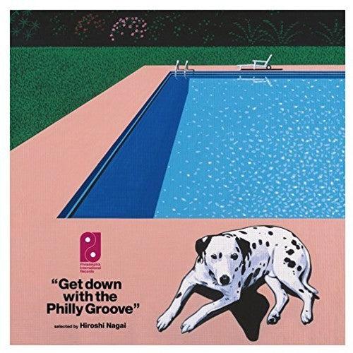 Get Down with the Philly Groove (Hiroshi Nagai) - Get Down With The Philly Groove (Selected Hiroshi Nagai) / Various