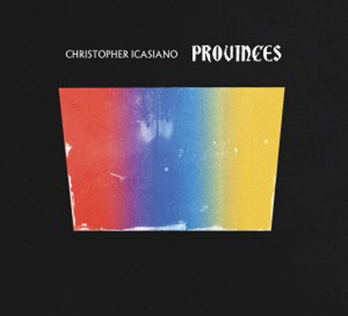 Christopher Icasiano - Provinces