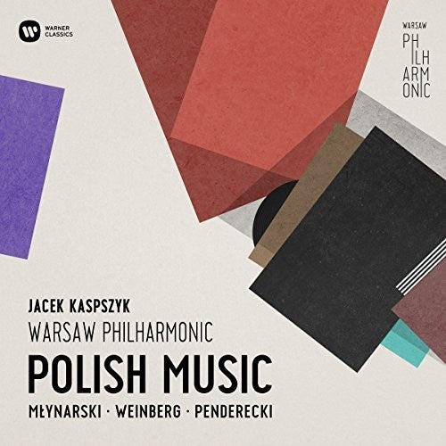 Jacek Kaspszyk / Warsaw Philharmonic - Polish Music: Mlynarski Weinberg Penderecki