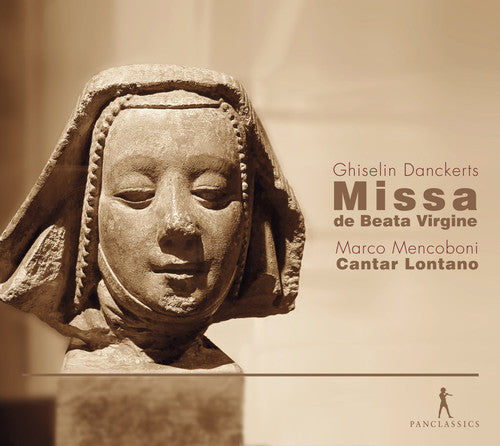 Danckerts/ Lontano - Missa de Beata Vergine