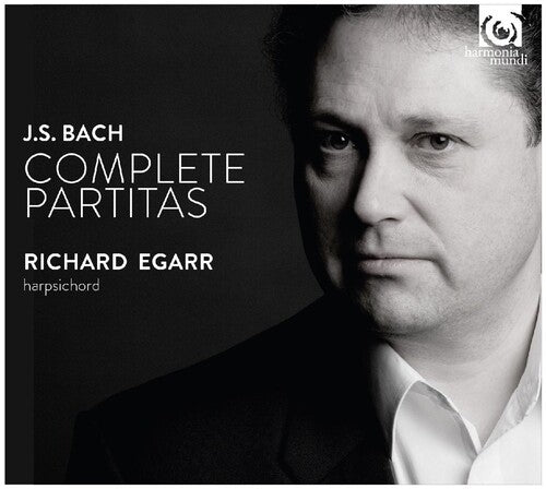 Richard Egarr - Bach: 6 Partitas BWV 825-830