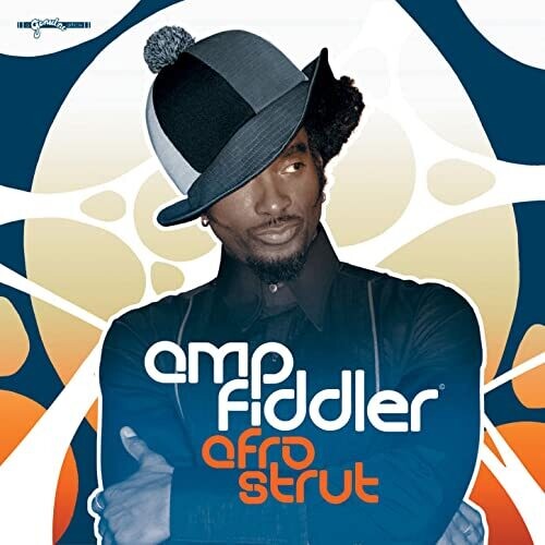 Amp Fiddler - Afro Strut