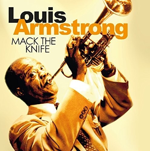 Louis Armstrong - Mack The Knife