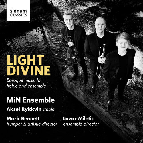 Handel/ Rykkvin/ Miletic - Light Divine / Baroque Music for Treble & Ensemble