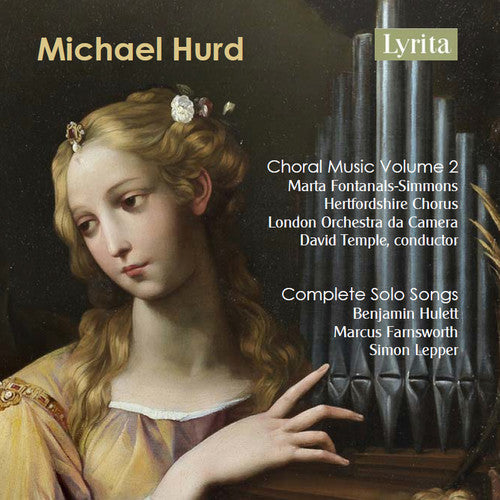 Hurd - Choral Music 2 / Complete Solo Songs