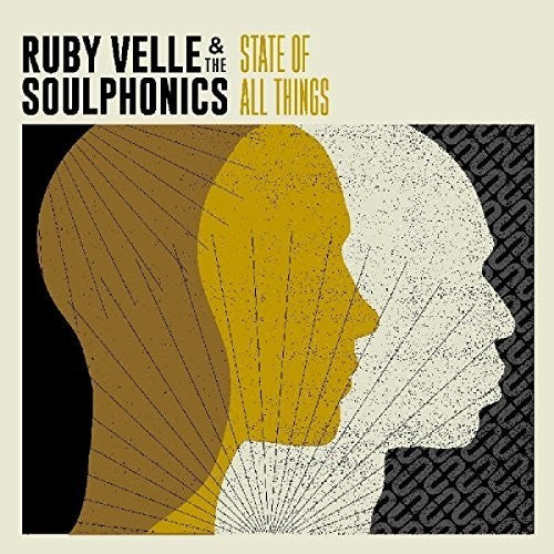 Ruby Velle & Soulphonics - State Of All Things