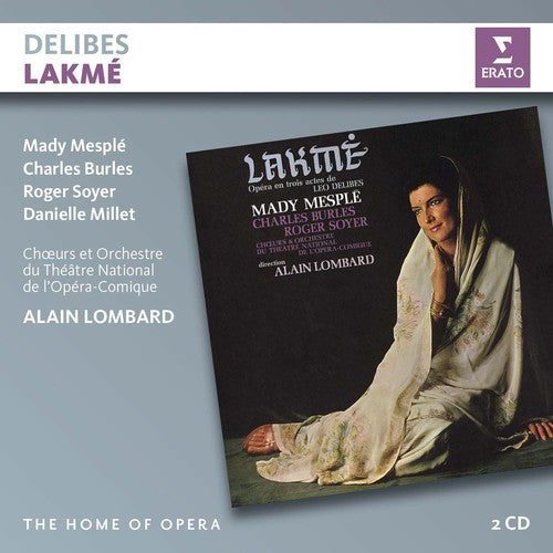 Alain Lombard - Delibes: Lakme