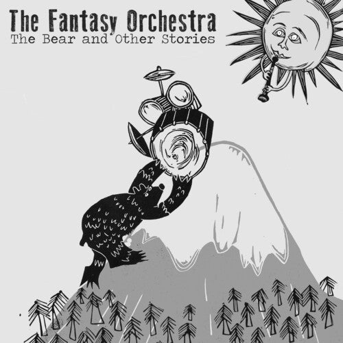 Fantasy Orchestra - The Bear And Other Stories