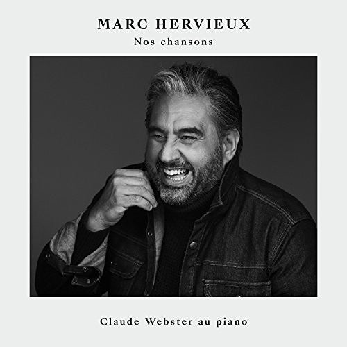 Marc Hervieux - Nos Chansons