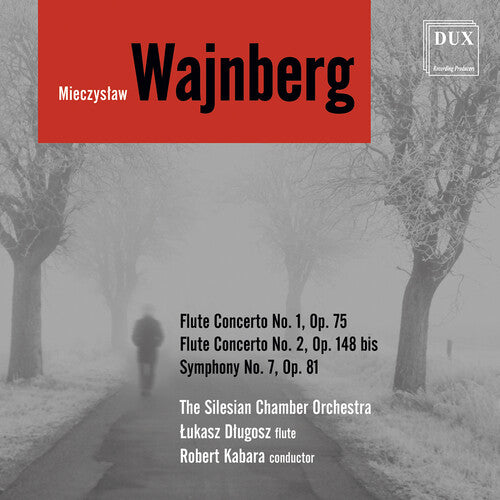 Weinberg/ Dlugosz/ Kabara - Flute Concertos 1 & 2