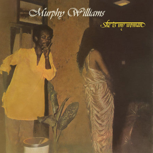 Murphy Williams - She Is My Woman