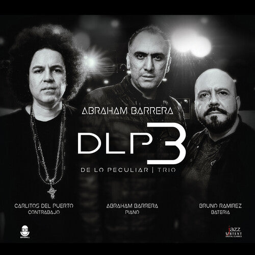 Barrera/ Puerto/ Ramirez - De Lo Peculiar Trio