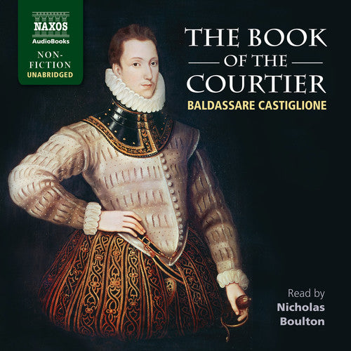 Baldassare Castiglione - Book of the Courtier