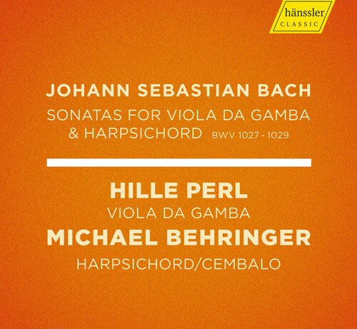 J.S. Bach / Perl/ Behringer - Sonatas 1027-1029