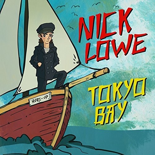 Nick Lowe - Tokyo Bay / Crying Inside