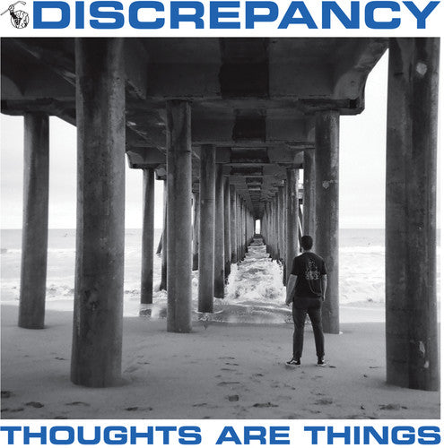 Discrepancy - Thoughts Are Things